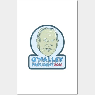 Martin O'Malley President 2016 Posters and Art